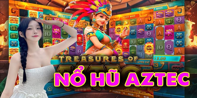 Bongvip: Tổng quan chi tiết về game nổ hũ Treasures of Aztec
